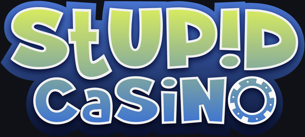 Stupid Casino